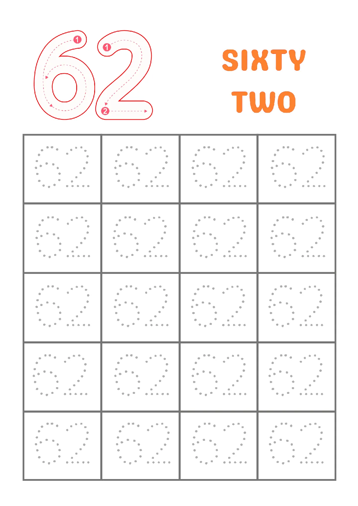 Trace Number 62 worksheet for kids to practice writing the number sixty-two with dotted lines and directional arrows.